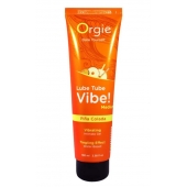 Гель с эффектом вибрации Lube Tube Vibe Medium Pina Colada - 100 мл. - ORGIE - купить с доставкой в Архангельске