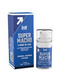 Мужской стимулирующий гель Super Macho - 17 мл. - INTT - купить с доставкой в Архангельске