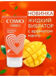 Возбуждающий интимный гель Cosmo Vibro с ароматом манго - 50 гр. - Биоритм - купить с доставкой в Архангельске