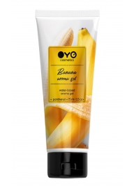 Лубрикант на водной основе OYO Aroma Gel Banana с ароматом банана - 75 мл. - OYO - купить с доставкой в Архангельске