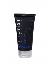Возбуждающий крем для мужчин Power Night - 50 мл. - Erotist Lubricants - купить с доставкой в Архангельске
