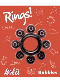 Чёрное эрекционное кольцо Rings Bubbles - Lola Games - в Архангельске купить с доставкой