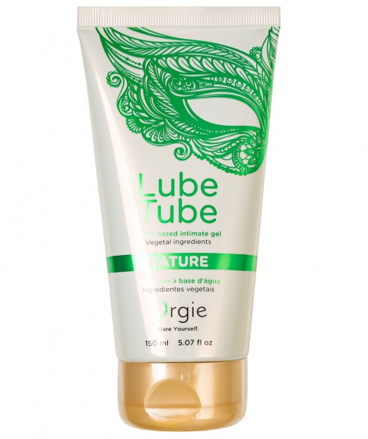 Интимный гель на водной основе Lube Tube Nature - 150 мл. - ORGIE - купить с доставкой в Архангельске